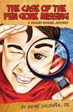 Search : Case of the Pen Gone Missing: A Mickey Rangel Mystery / El caso de La pluma perdida: Coleccion Mickey Rangel, detective privado