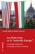 Les Etats-Unis et la : La strat�gie am�ricaine en Europe centrale et orientale