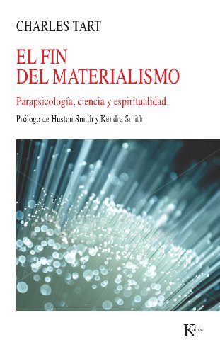 EL FIN DEL MATERIALISMO (Spanish Edition)