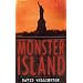 Monster Island: A Zombie Novel