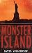 Monster Island: A Zombie Novel