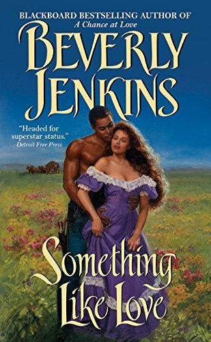 Something Like Love by Beverly Jenkins (2005-04-26)
