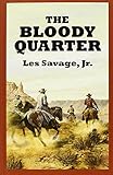 The bloody quarter