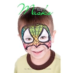 The Face Painting Book Of Masks