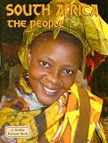 South Africa the People (Lands, Peoples, & Cultures) (Lands, Peoples, & Cultures (Hardcover))