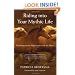 Riding into Your Mythic Life: Transformational Adventures with the Horse