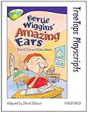 Bertie Wiggins' amazing ears : dramatised from David Cox and Erica James's story
