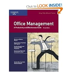 Office Management, Revised Edition: A Productivity and Effectiveness Guide (Crish 50-Minute Book)