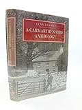A Carmarthenshire anthology