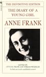 The Diary of a Young Girl: The Defini...