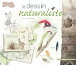Le dessin naturaliste