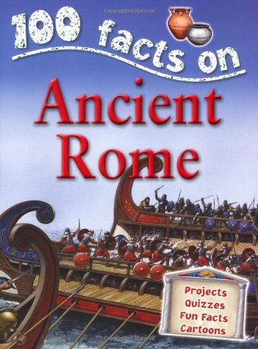 Ancient Rome (100 Facts)