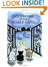 Cold Noses at the Pearly Gates