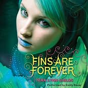 Fins Are Forever | [Tera Lynn Childs]