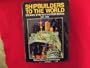 Shipbuilders to the World: 125 Years of Harland and Wolff, Belfast 1861-1986