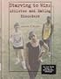 Starving to Win: Athletes and Eating Disorders (Teen Health Library of Eating Disorder Prevention)