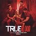 True Blood: Music From The HBO® Original Series Volume 3