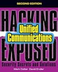 Hacking Exposed Unified Communication...