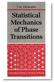 Statistical Mechanics of Phase Transitions (Oxford Science Publications)