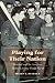 Book Playing for Their Nation: Baseball and the American Military during World War II (Jerry Malloy Prize)