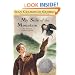 My Side Of The Mountain (Turtleback School & Library Binding Edition)