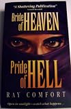 Bride of Heaven Pride of Hell