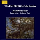 Tovey: Elegiac Variations / Cello Sonatas in F, Op. 4 / Bridge: Cello Sonata / Melodie / Scherzo