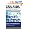 Reengineering The Corporation: A Manifesto for Business Revolution