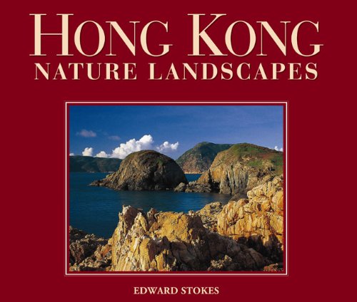 Hong Kong Nature Landscapes (Photographic Heritage Foundation)