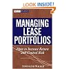 Managing Lease Portfolios : How to Increase Return and Control Risk