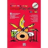 Kr�sch! Bum! B�ng! Drum Playalongs f�r Kids: 8 fetzige Kinderlieder zum Mitspielenvon "Olaf Satzer"
