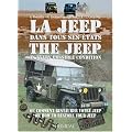 La Jeep dans tous ses �tats : Ou comment restaurer votre Jeep, �dition bilingue fran�ais-anglais