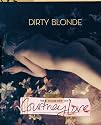 Dirty Blonde: The Diaries of Courtney Love