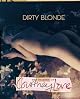 Dirty Blonde: The Diaries of Courtney Love