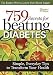 759 Secrets For Beating Diabetes - Simple, Everyday Tips To Transform Your Health