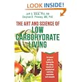 The Art and Science of Low Carbohydrate Living