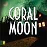Coral Moon: Kanner Lake Series, Book 2