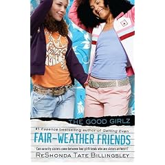 Fair-Weather Friends (Good Girlz)