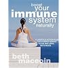 Boost Your Immune System Naturally: A Lifestyle Action Plan for Strengthening Your Natural Defences