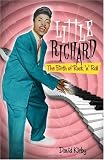 Little Richard: The Birth of Rock n Roll