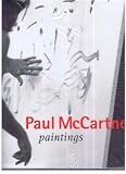 Produkt-Bild: Paul McCartney: Paintings. Museumsausgabe zur ersten Pr&auml;sentation des malerischen Werkes