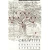 The Creative Cognition Approach (Bradford Books)