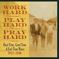 Hard Time Good Time & End Time Music