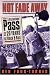 Not Fade Away: A Backstage Pass to 20 Years of Rock & Roll