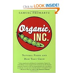 Organic, Inc.: Natural Foods and How They Grew