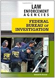 Federal Bureau of Investigation (Law Enforcement Agencies)