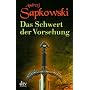 Das Schwert der Vorsehung: Zweiter Band der Geralt&hellip von Andrzej Sapkowski