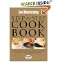 Good Housekeeping: Step-by-step Cookbook: Over 650 Easy-to-follow Techniques and Triple-tested Recipes (Good Housekeeping)