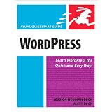 WordPress: Visual QuickStart Guideby Jessica Neuman Beck