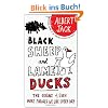 Black Sheep and Lame Ducks: The Origins of Even More Phrases We Use Every Day